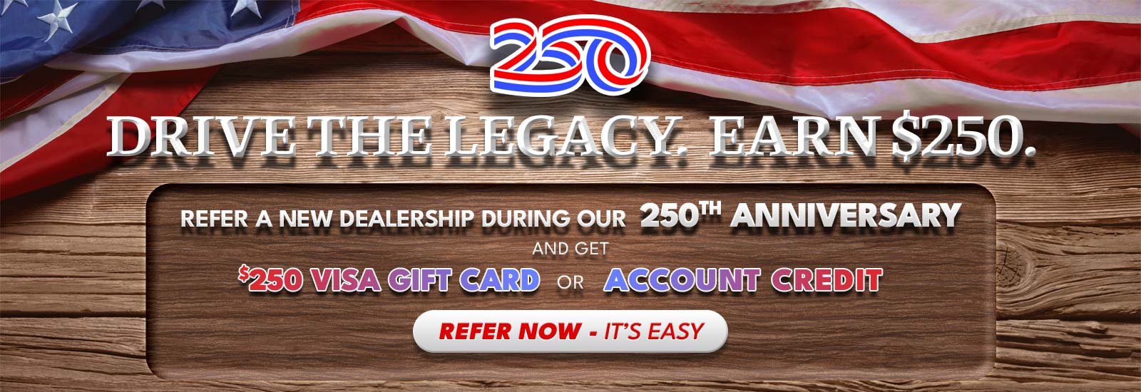 Drive the Legacy Referral Reward Program